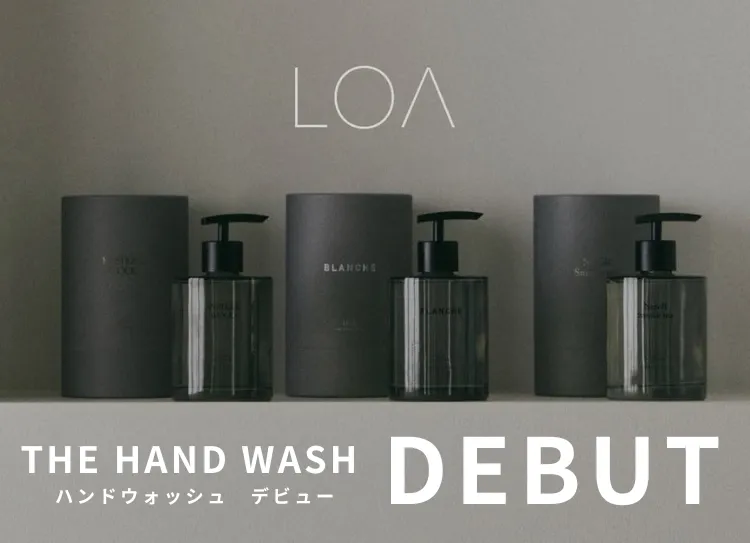 LOA THE HAND WASH